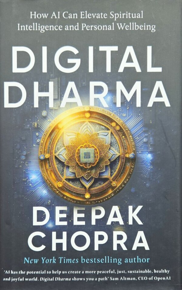Digital Dharma | Deepak Chopra
