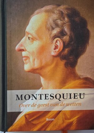 Montesquieu: Over de geest van de wetten