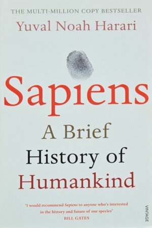 Sapiens: A Brief History of Humankind