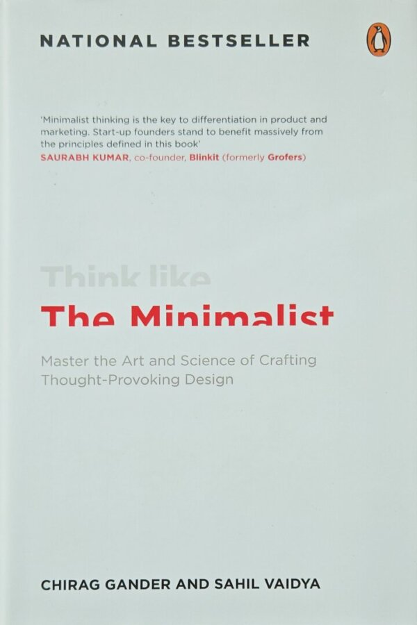 Think Like the Minimalist | Chisag Gander & Sahil Vadya