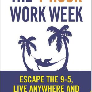 The 4-Hour Work Week