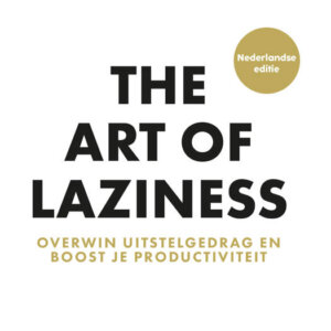 The Art of Laziness